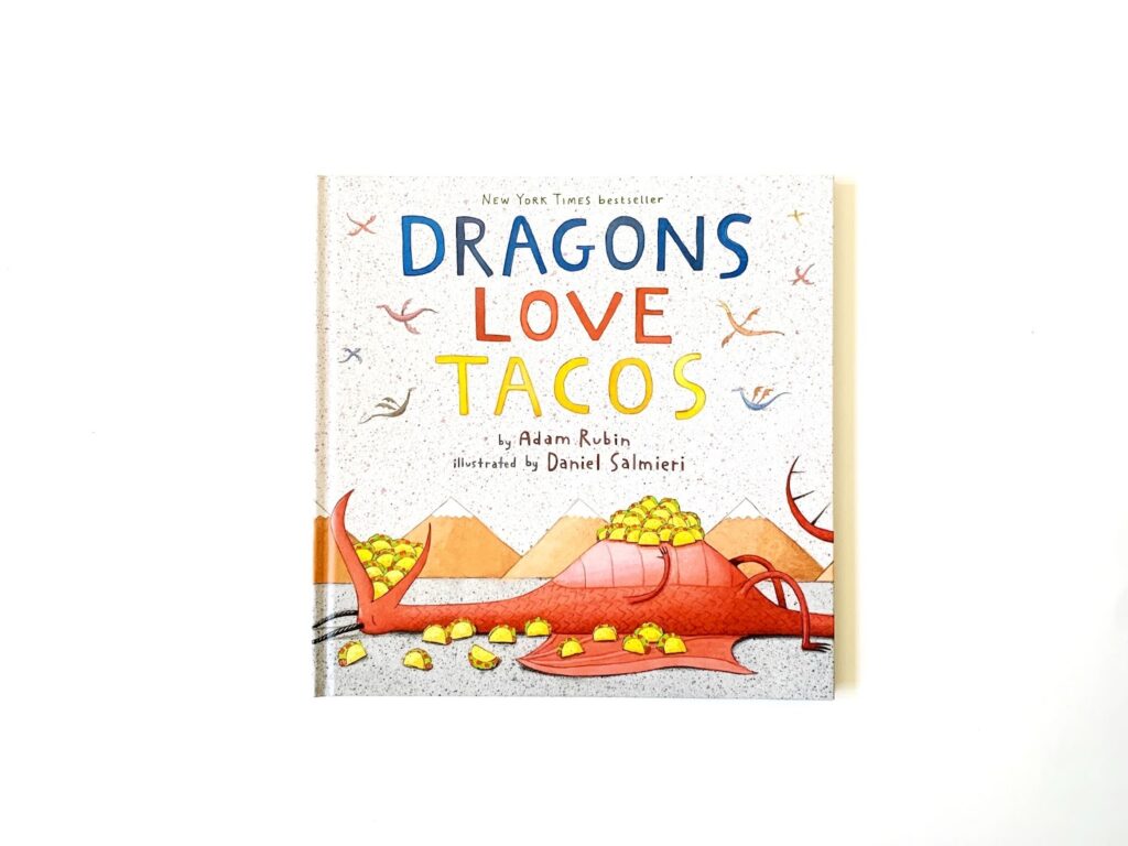 Dragons Love Tacos