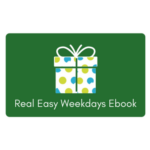 Real Easy Weekdays Gift Card