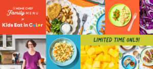 Kids Eat in Color and Home Chef partnership Banner
