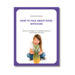 how to talk about food with kids cover